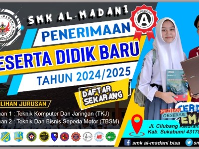 PPDB SMK AL-MADANI T.A 2024/2025